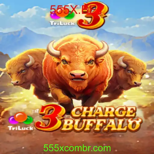 Descubra o Empolgante Mundo de 3ChargeBuffalo no 555X.BET