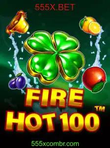 FireHot100: Descubra a Emoção e Estratégia do Novo Jogo de Cassino com 555X.BET