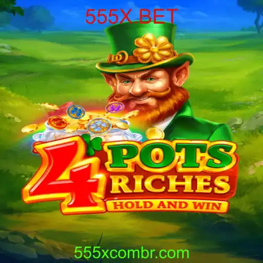 Explorando '4potsriches': Um Guia Completo para Jogadores em 555X.BET